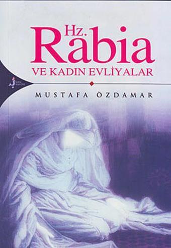 Hz. Rabia Ve Kadın Evliyalar - Kırk Kandil Yayınları