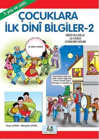 Çocuklara İlk Dini Bilgiler-2 - Mürşide Uysal - Uysal Yayınevi