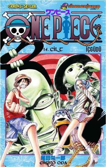 One Piece - 14. Cilt - Eiiçiro Oda - Gerekli Şeyler