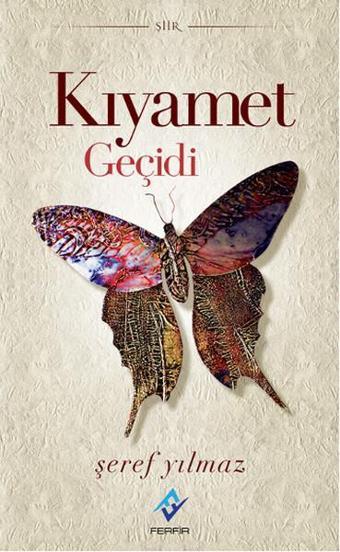 Kıyamet Geçidi - Şeref Yılmaz - Ferfir