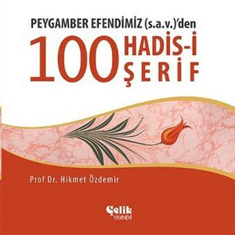 Peygamber Efendimiz (s.a.v.)'den 10 - Hikmet Özdemir - Çelik Yayınevi