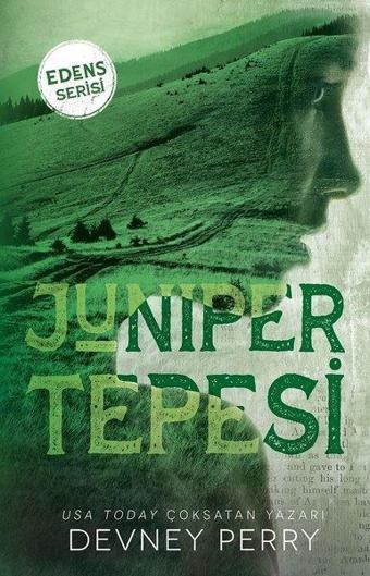 Juniper Tepesi - Edens Serisi - Devney Perry - Ren Kitap Yayınevi