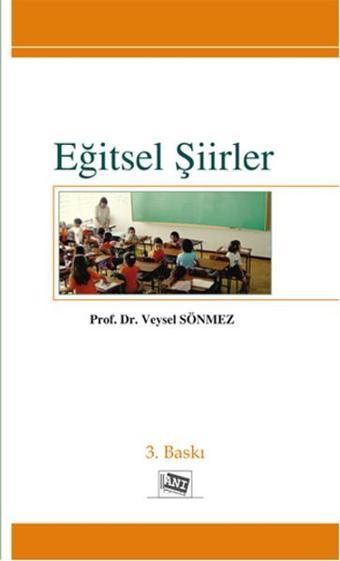Eğitsel Şiirler - Veysel Sönmez - Anı Yayıncılık