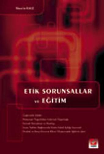 Etik Sorunsallar ve Eğitim - Seçkin Yayıncılık