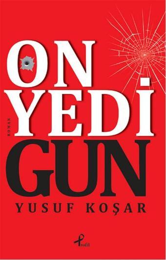 Onyedi Gün - Yusuf Koşar - Profil Kitap Yayınevi