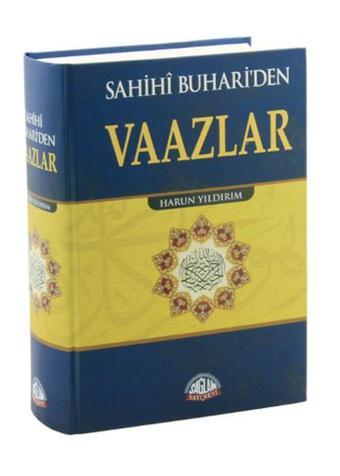 Sahihi Buhari'den Vaazlar - Harun Yıldırım - Sağlam Yayınevi