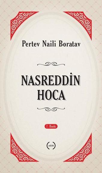 Nasreddin Hoca - Pertev Naili Boratav - Islık Yayınları