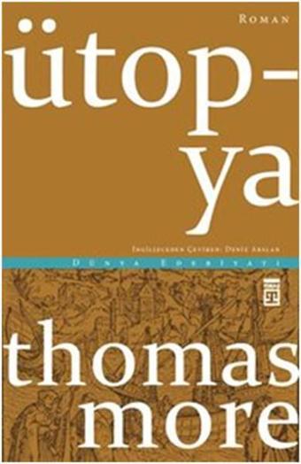 Ütopya - Thomas More - Timaş Yayınları