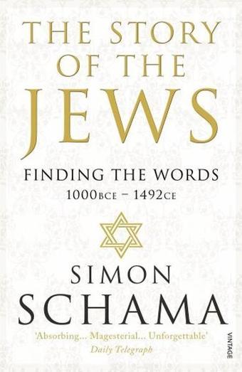 The Story of the Jews: Finding the Words (1000 BCE - 1492) - Random House