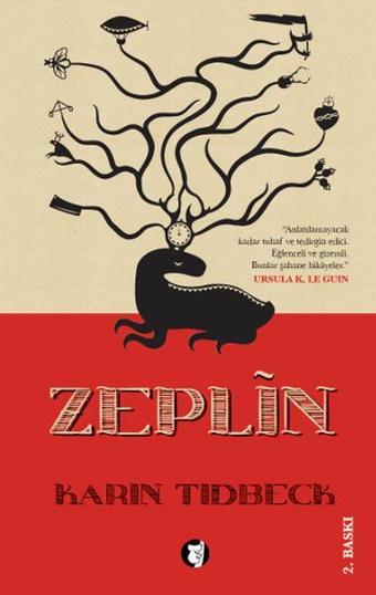 Zeplin - Karin Tidbeck - Aylak Kitap