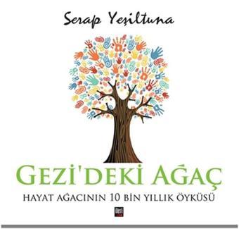 Gezideki Ağaç - Serap Yeşiltuna - İleri Yayınları