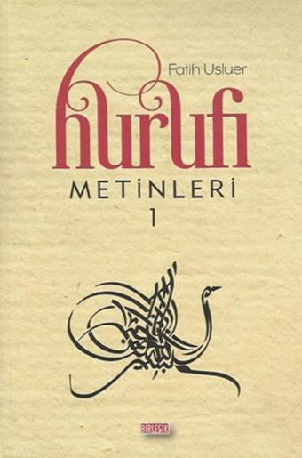 Hurufi Metinleri 1 - Fatih Usluer - Birleşik Kitabevi