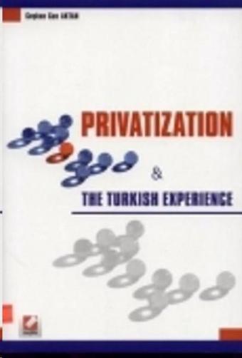 Privatization & The Turkish Experience - Coşkun Can Aktan - Seçkin Yayıncılık