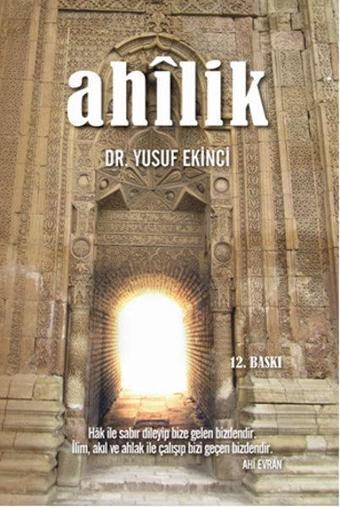 Ahilik - Yusuf Ekinci - Sistem Ofset Yayıncılık