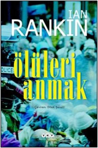 Ölüleri Anmak - Ian Rankin - Yapı Kredi Yayınları