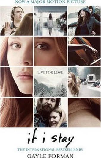 If I Stay  Film Tie In - Gayle Forman - Definitions