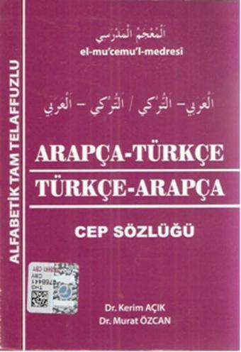 Kapadokya Arapça Türkçe - Türkçe Arapça Cep Sözlüğü - Kerim Açık - Kapadokya Yayınları