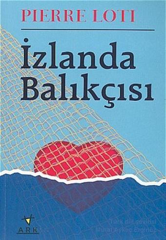 İzlanda Balıkçısı - Ark Kitapları