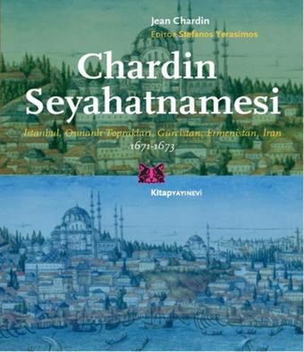 Chardin Seyahatnamesi - Jean Chardin - Kitap Yayınevi