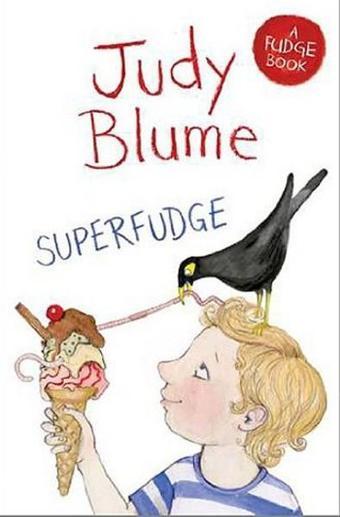 Superfudge (Fudge 3) - Judy Blume - Macmillan Childrens Books