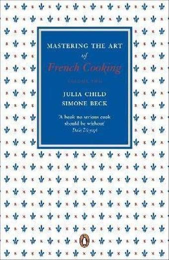 Mastering the Art of French Cooking Vol.2 - Julia Child - Penguin Books
