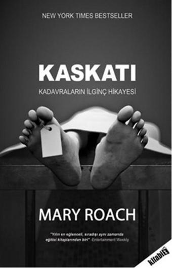 Kaskatı - Mary Roach - Kitabix Yayınları