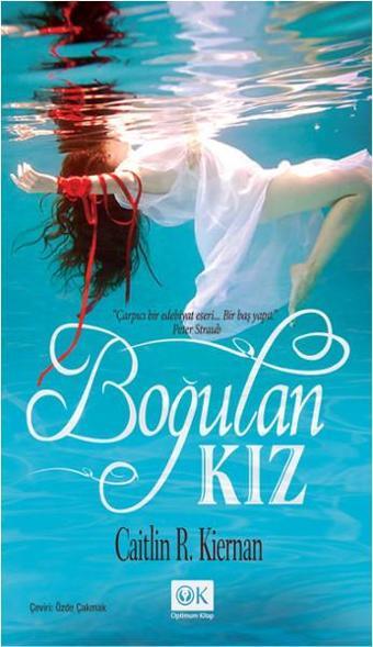 Boğulan Kız - Caitlin R. Kiernan - Optimum Kitap