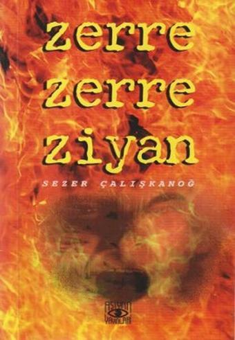 Zerre Zerre Ziyan - Sezer Çalışkanoğ - Aşiyan