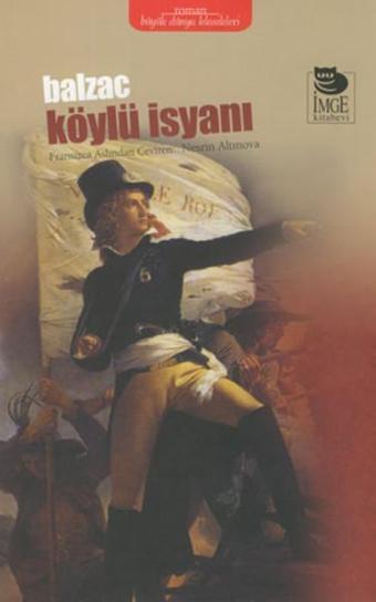 Köylü İsyanı - Honore de Balzac - İmge Kitabevi