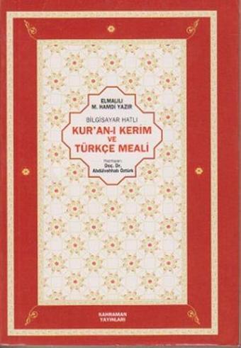 Bilgisayar Hatlı Kur'an-ı Kerim ve Türkçe Meali (Cep Boy) - Elmalılı Muhammed Hamdi Yazır - Kahraman Yayınları