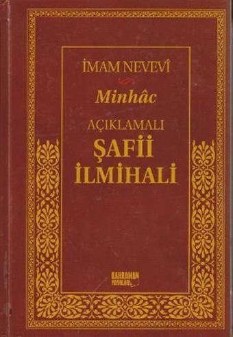 Açıklamalı Şafii İlmihali - Minhac - İmam Nevevi - Kahraman Yayınları