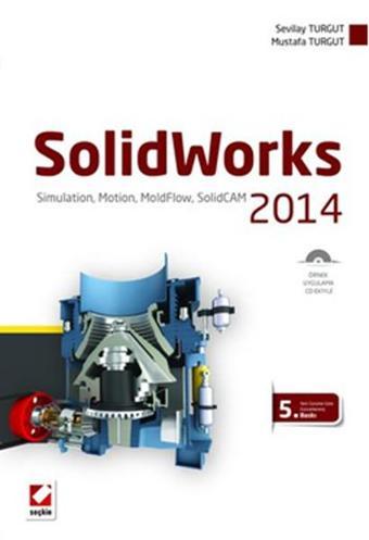 SolidWorks 2014 - Sevilay Turgut - Seçkin-Bilgisayar