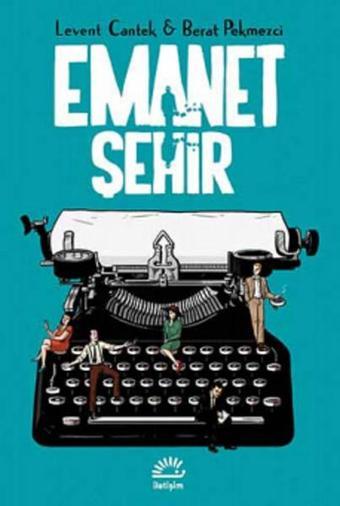 Emanet Şehir - İletişim Yayınları