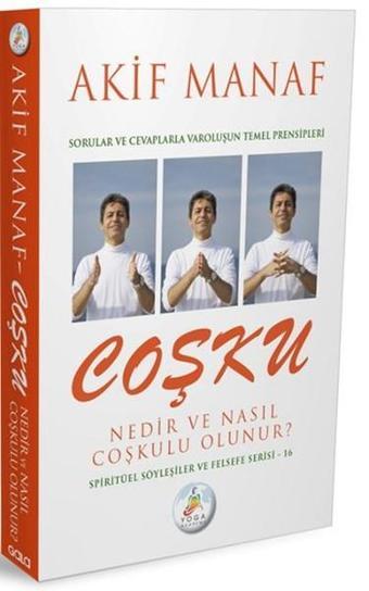 Coşku Nedir ve Nasıl Coşkulu Olunur? - Akif Manaf - Gala Film ve Sanat Ürünleri