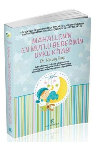 Mahallenin En Mutlu Bebeğinin Uyku Kitabı - Harvey Karp - Gün Yayıncılık