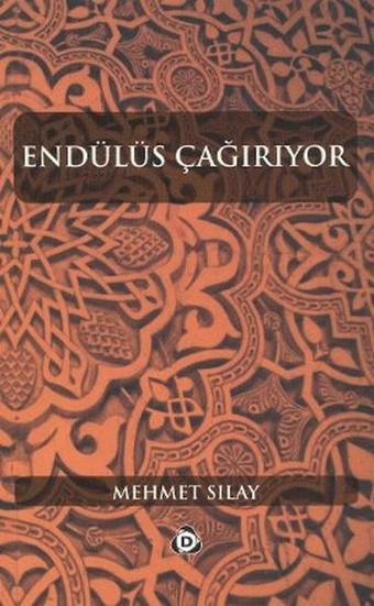 Endülüs Çağırıyor - Düşün Yayınları