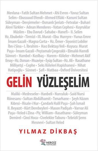 Gelin Yüzleşelim - Yılmaz Dikbaş - Nergiz Yayınları