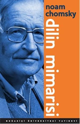 Dilin Mimarisi - Noam Chomsky - Boğaziçi Üniversitesi Yayınevi