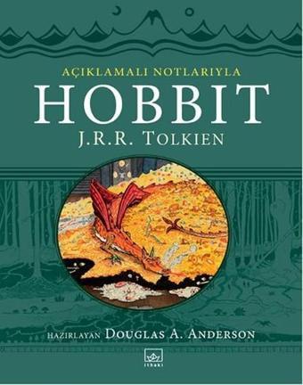 Hobbit-Açıklamalı Notlarıyla - J. R. R. Tolkien - İthaki Yayınları