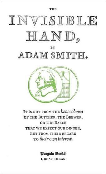 The Invisible Hand - Adam Smith - Penguin