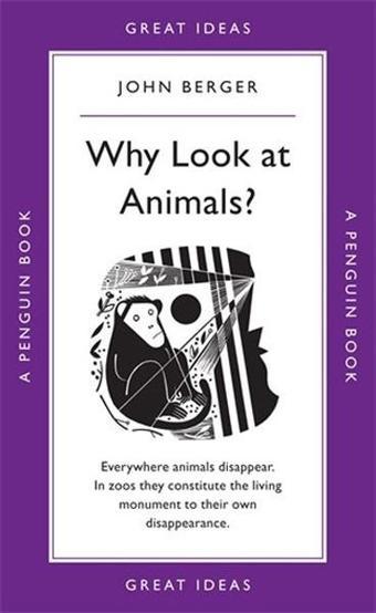 Why Look at Animals? - John Berger - Penguin