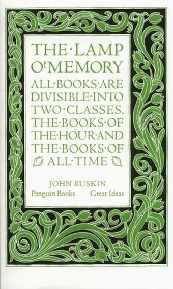 The Lamp of Memory - John Ruskin - Penguin