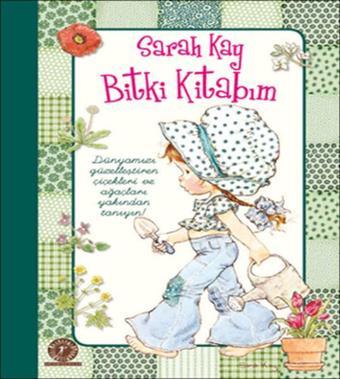 Bitki Kitabım - Sarah Kay Koleksiyon - Sarah Kay - Artemis Çocuk