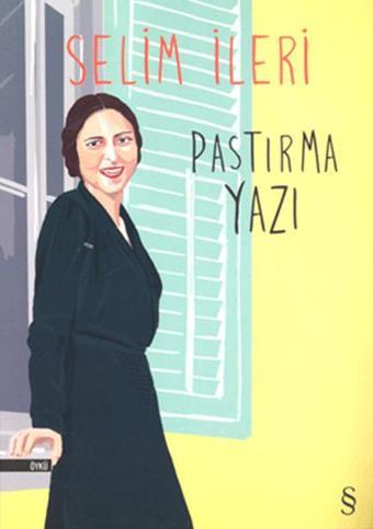 Pastırma Yazı - Selim İleri - Everest Yayınları