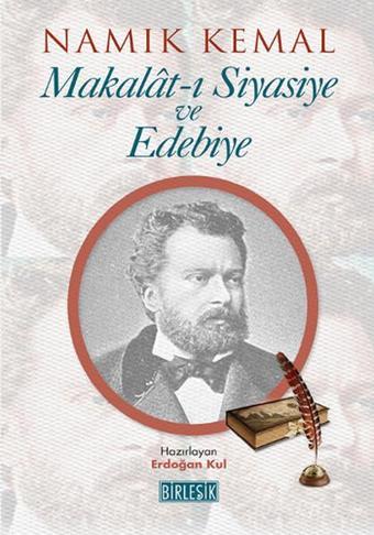 Makalat-ı Siyasiye ve Edebiye - Namık Kemal - Birleşik Kitabevi