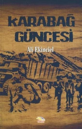 Karabağ Güncesi - Ali Ekinciel - Sage Yayıncılık