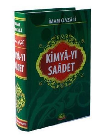 Kimya-yı Saadet - İmam Gazali - Sağlam Yayınevi