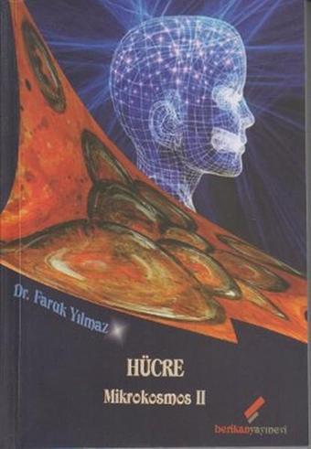 Hücre Mikrokosmos 2 - Berikan Yayınevi