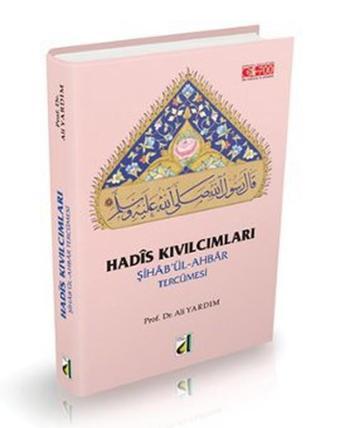 Hadis Kıvılcımları - Ali Yıldırım - Damla Yayınevi