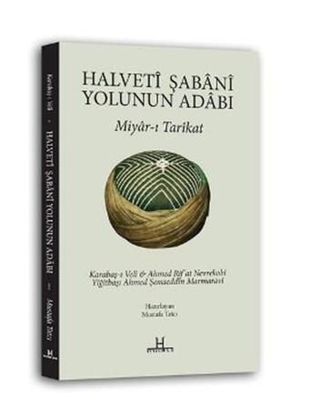 Halveti Şabani Yolunun Adabı - Mustafa Tatcı - H Yayınları